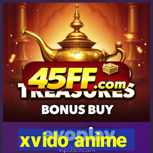 xvido anime